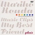 {c}quMariko kouda Music Clips My Best Friend plusv